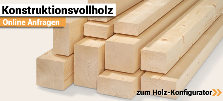 Wohnwelt - Konstuktionsvollholz